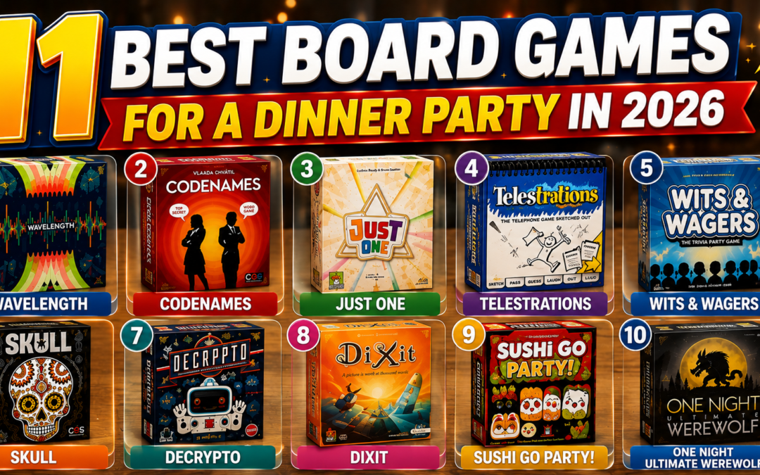 11 Best Board Games for a Dinner Party in 2026