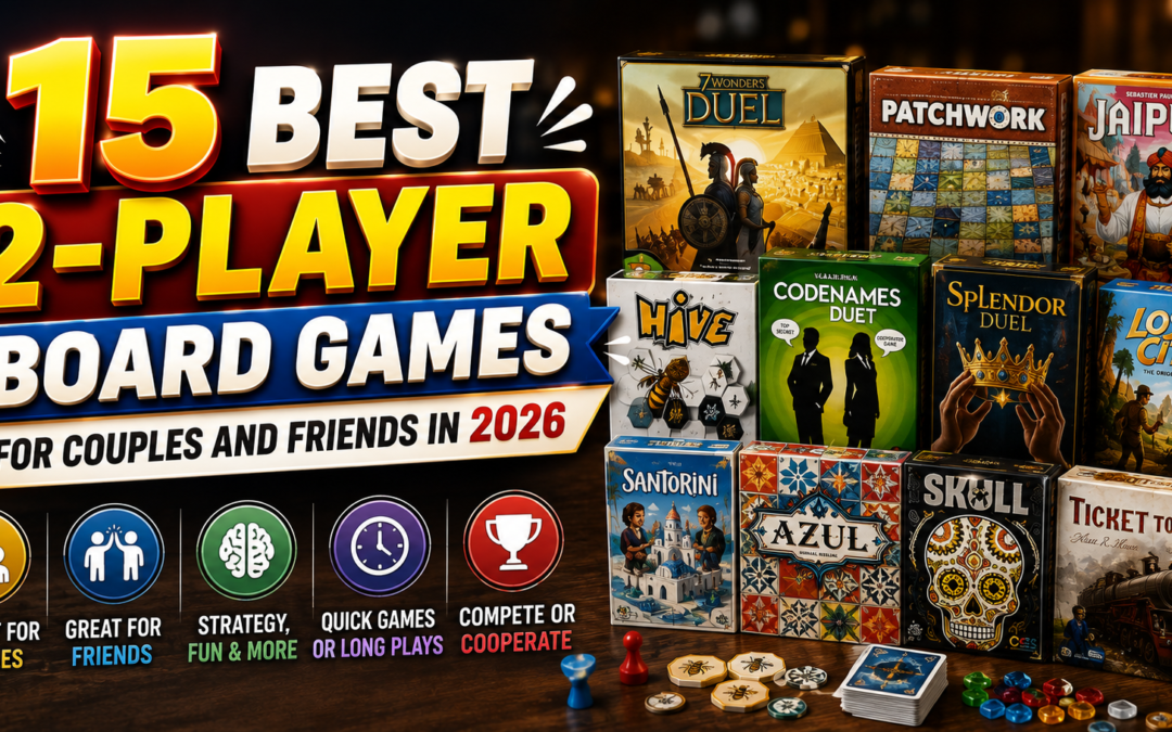 15 Best 2-Player Board Games for Couples and Friends in 2026